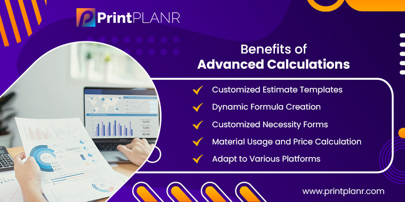 Benefits of PrintPLANR’s Advanced Calculations Benefits of PrintPLANR’s Advanced Calculations