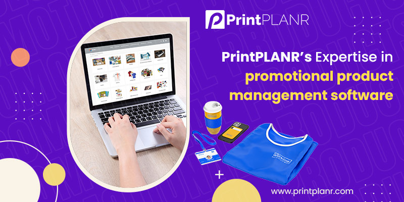 Expertise in promotional product management software
