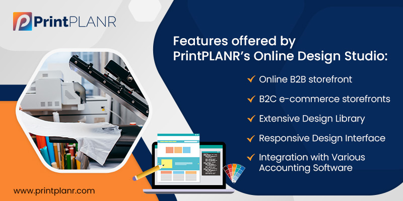 Features offered by PrintPLANR’s Online Design Studio Features offered by PrintPLANR’s Online Design Studio