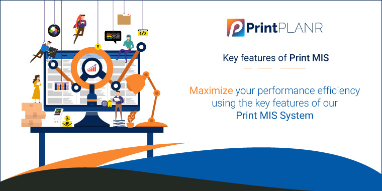 Key-Features-Of-Print--MIS Key-Features-Of-Print--MIS