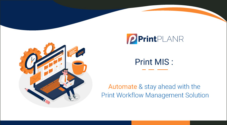 Print MIS System Print MIS System