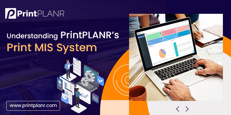 PrintPLANRs Print MIS System